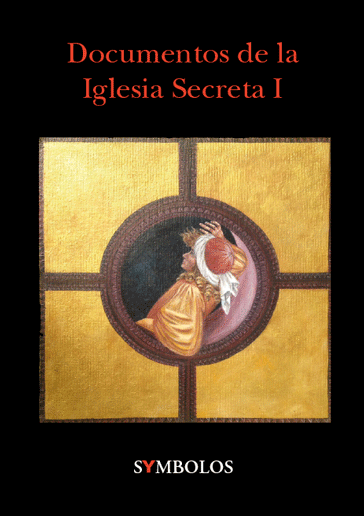 Portada de Documentos de la Iglesia Secreta I